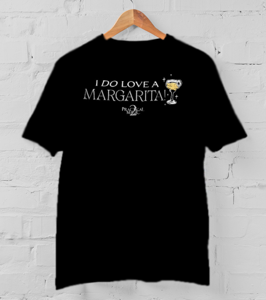 I Do Love A Margarita Practical Magic 2 Cocktail Glass Lime Slice Sparkles T-Shirt