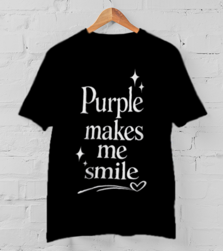 Purple Makes Me Smile Text With Stars And Heart T-Shirt