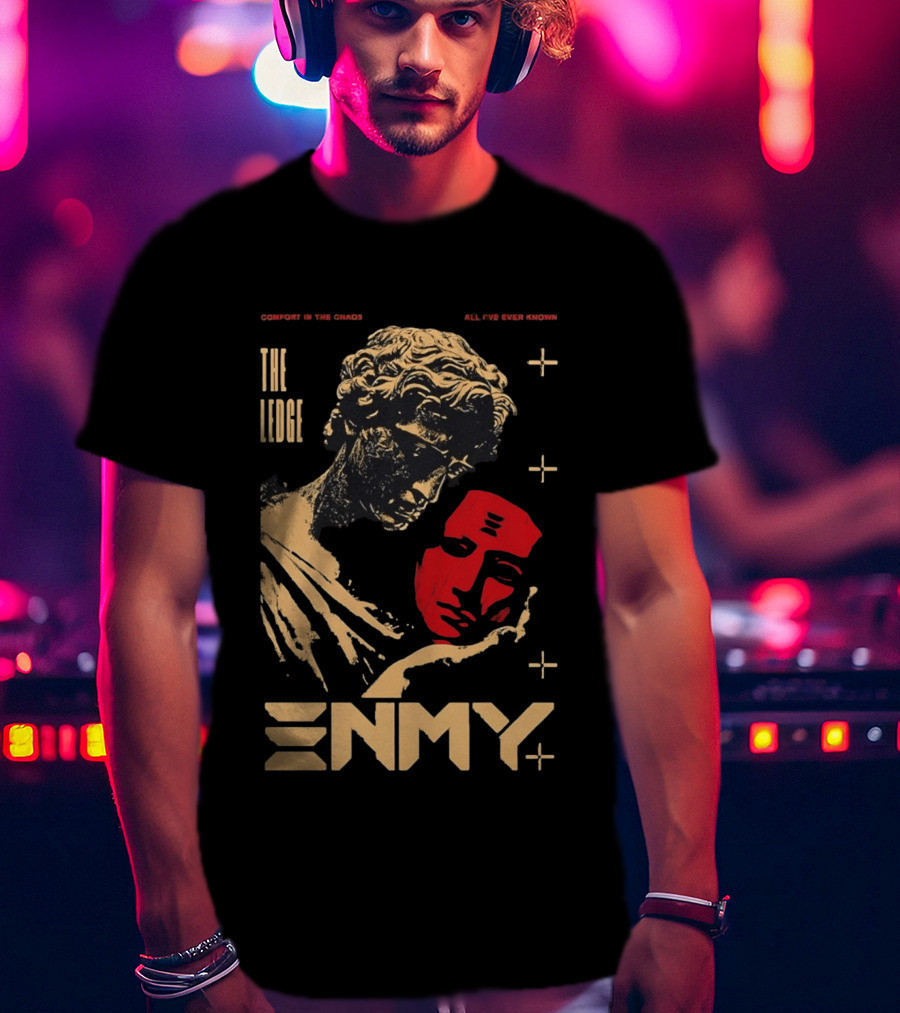 The Ledge Enmy Comfort In Chaos All I've Ever Known T-Shirt