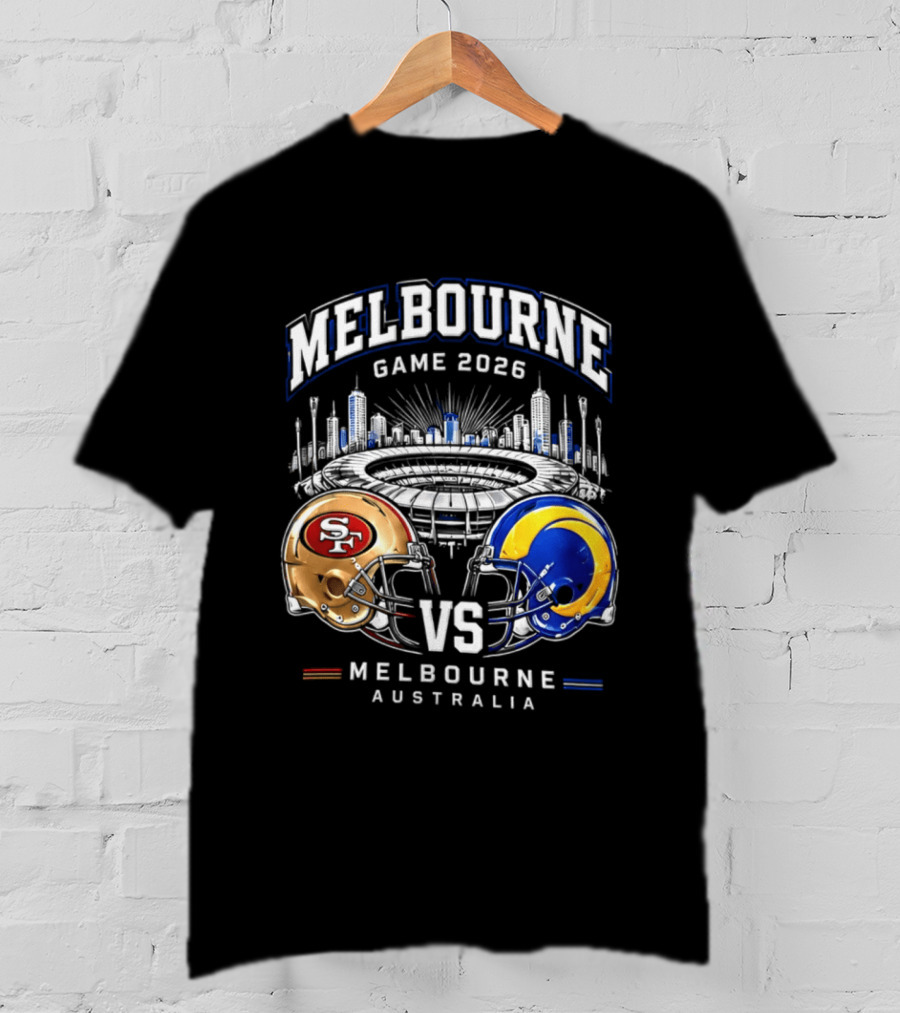 Melbourne Game 2026 San Francisco 49ers Vs Los Angeles Rams Australia Helmets T-Shirt