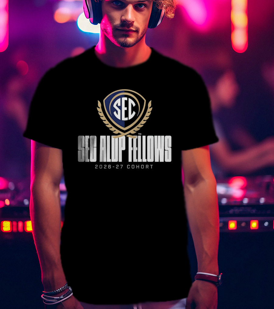 SEC ALDP Fellows 2026 27 Cohort Academic Leadership Development Program T-Shirt
