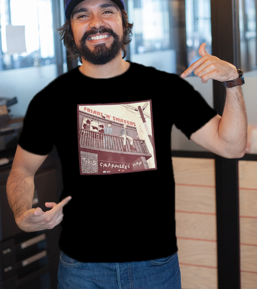 Friars N Sniffers Charmless Man Two Figures Balcony Broken Windows T-Shirt