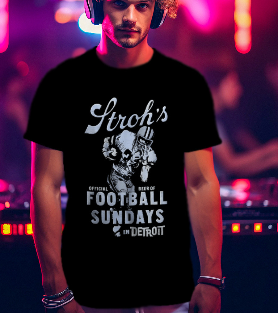 Stroh's Official Beer Football Sundays In Detroit Athlete Sketch T-Shirt