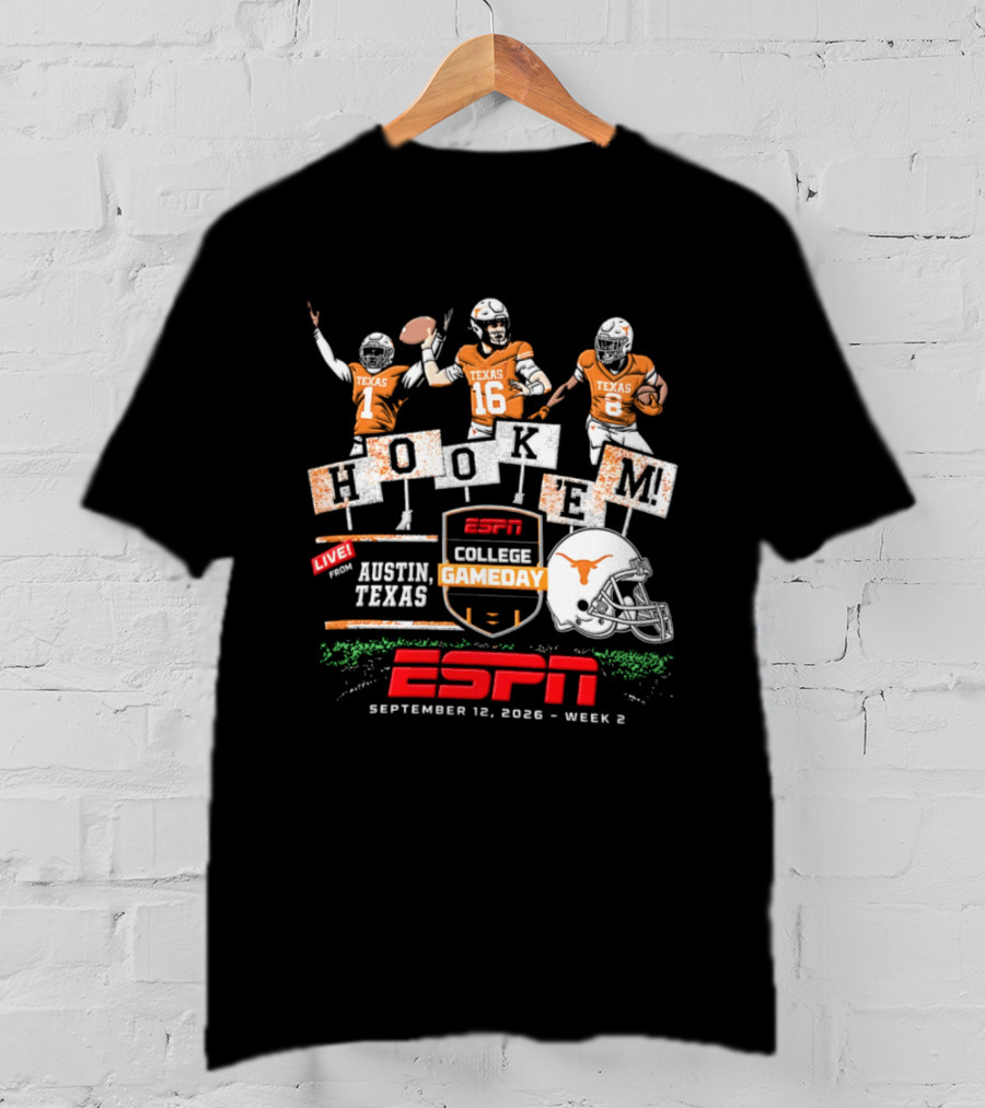 Texas Longhorns Quinn Ewers ESPN College Gameday Hook 'Em Austin Texas 2026 T-Shirt