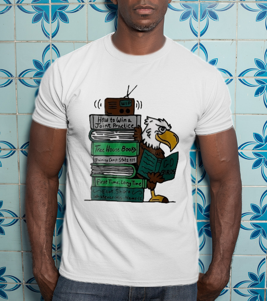 How To Win A Joint Practice Eliot Short Cartoon Eagle Go Birds Tree House Books T-Shirt