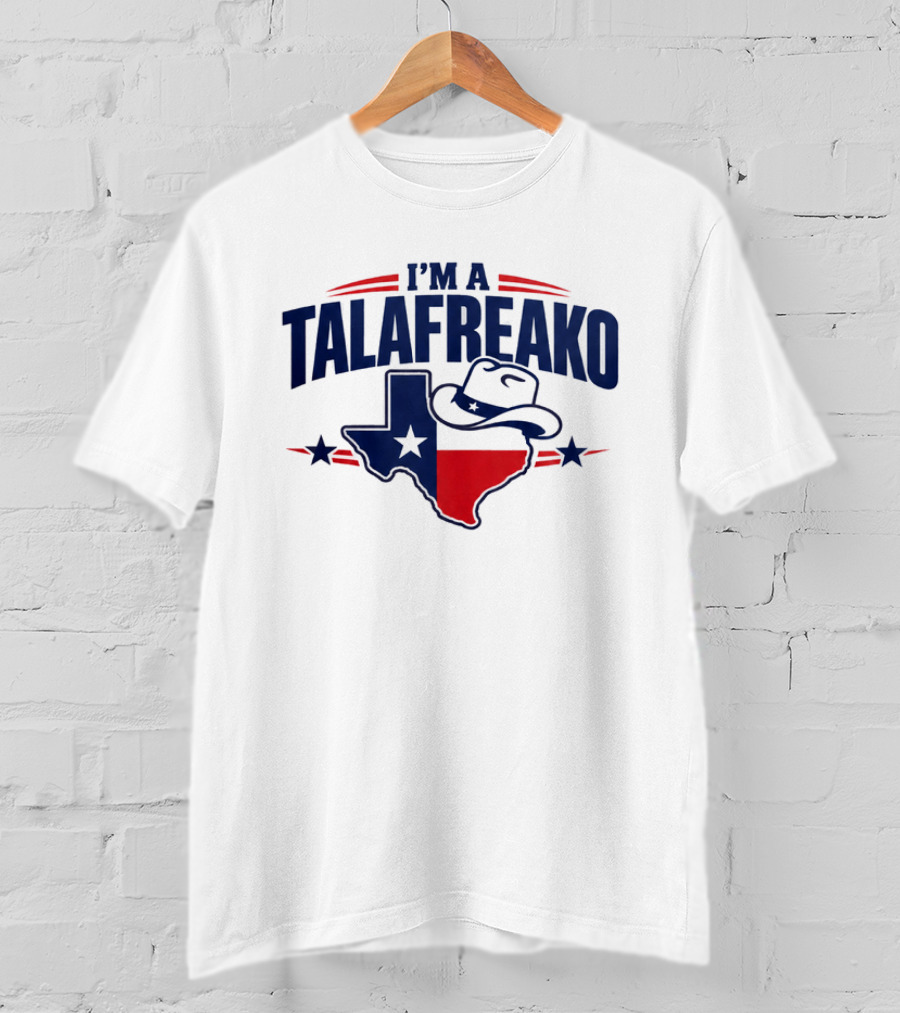 I'm A Talafreako Texas State Outline Cowboy Hat T-Shirt