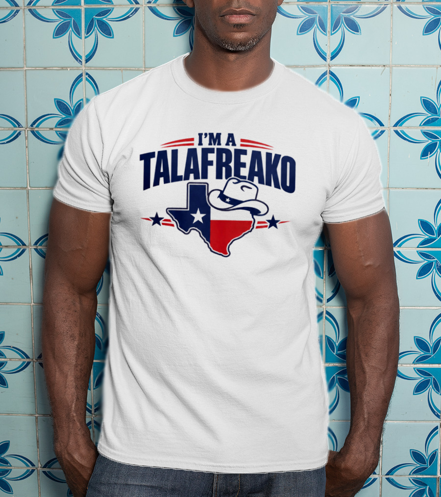 I'm A Talafreako Texas State Outline Cowboy Hat T-Shirt