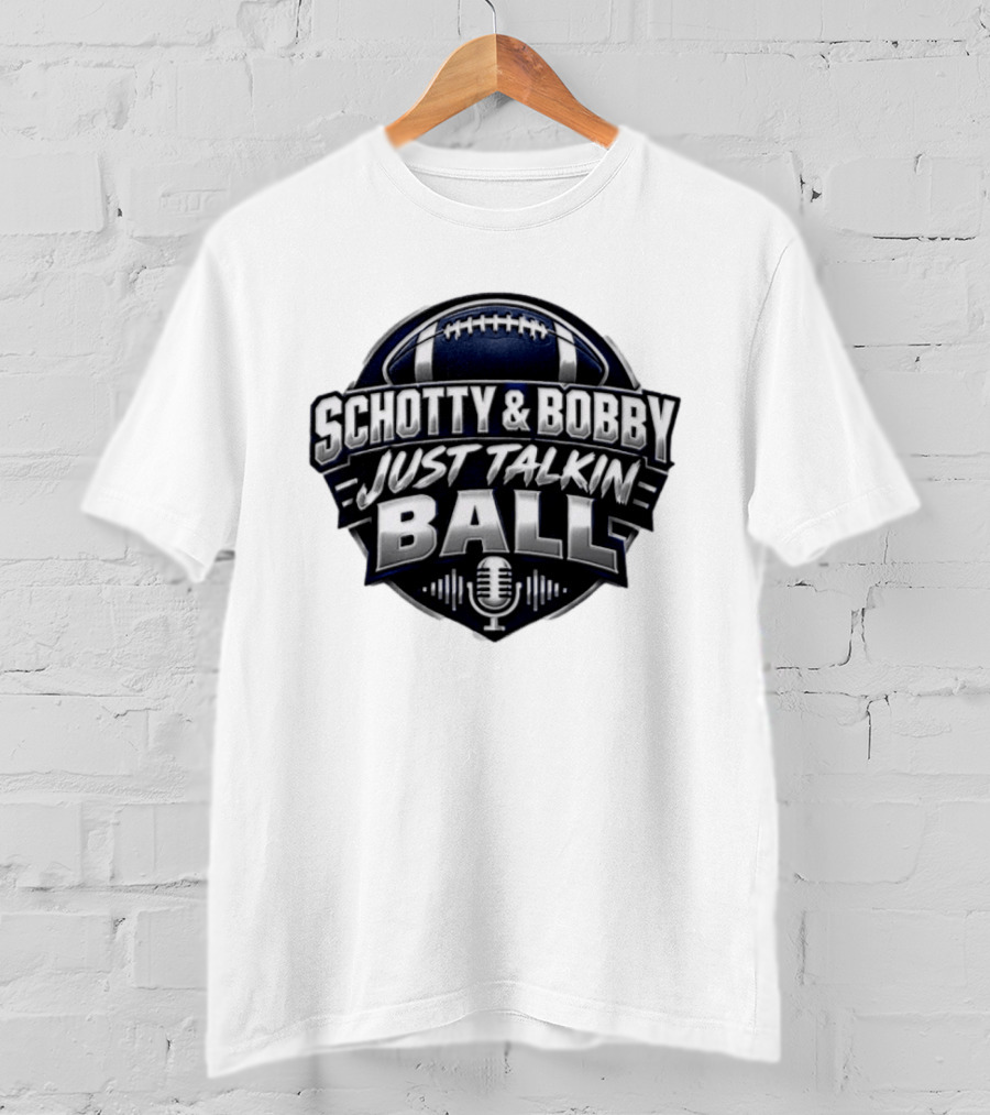 Schotty & Bobby Just Talkin Ball Podcast Football Microphone T-Shirt