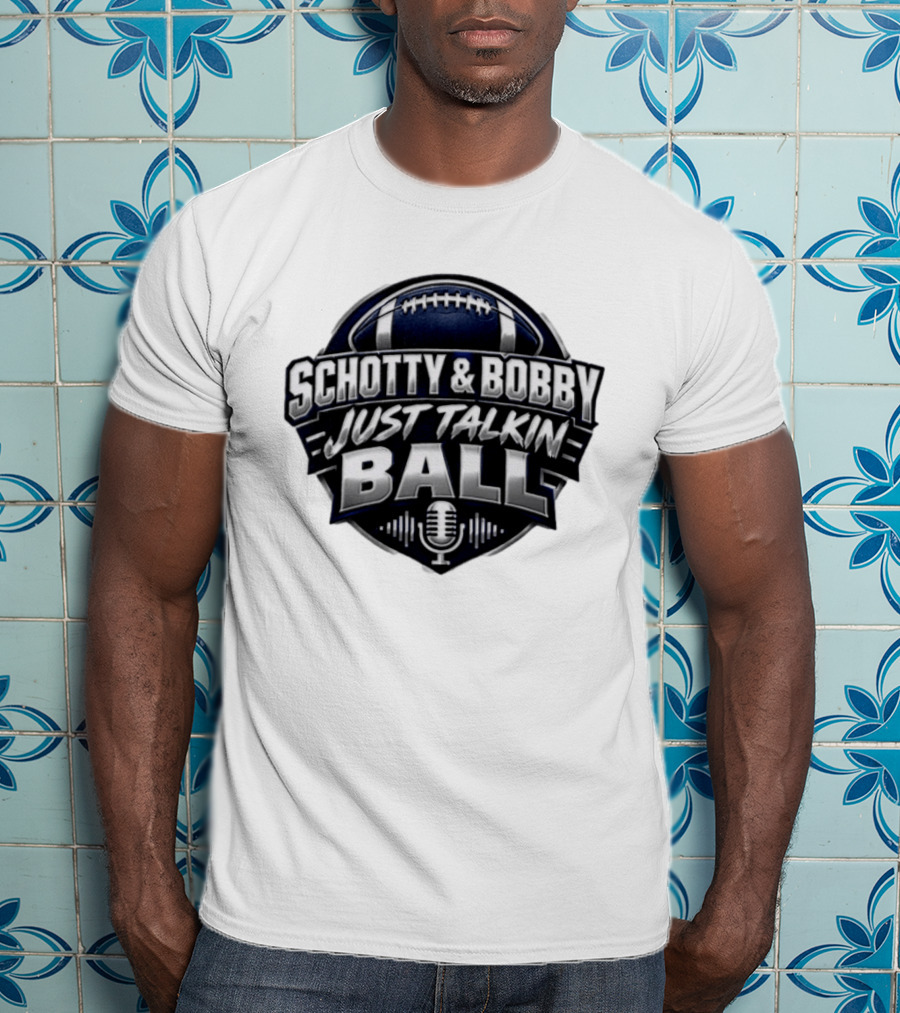 Schotty & Bobby Just Talkin Ball Podcast Football Microphone T-Shirt