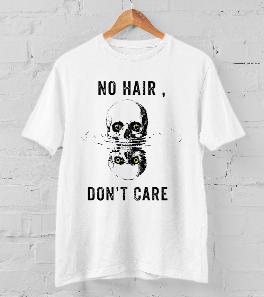 No Hair Don't Care Skull With Yellow Eyes T-Shirt