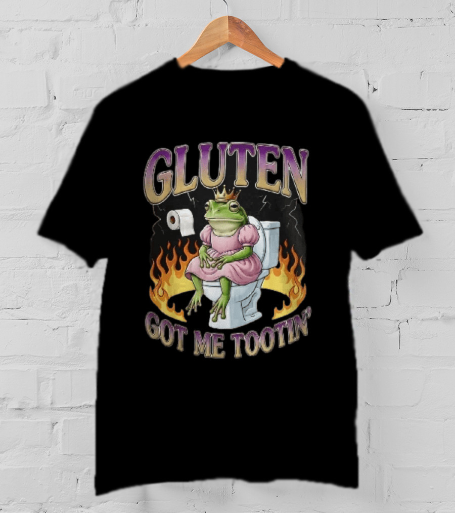 Gluten Got Me Tootin Cartoon Frog Princess Dress Toilet Flames T-Shirt