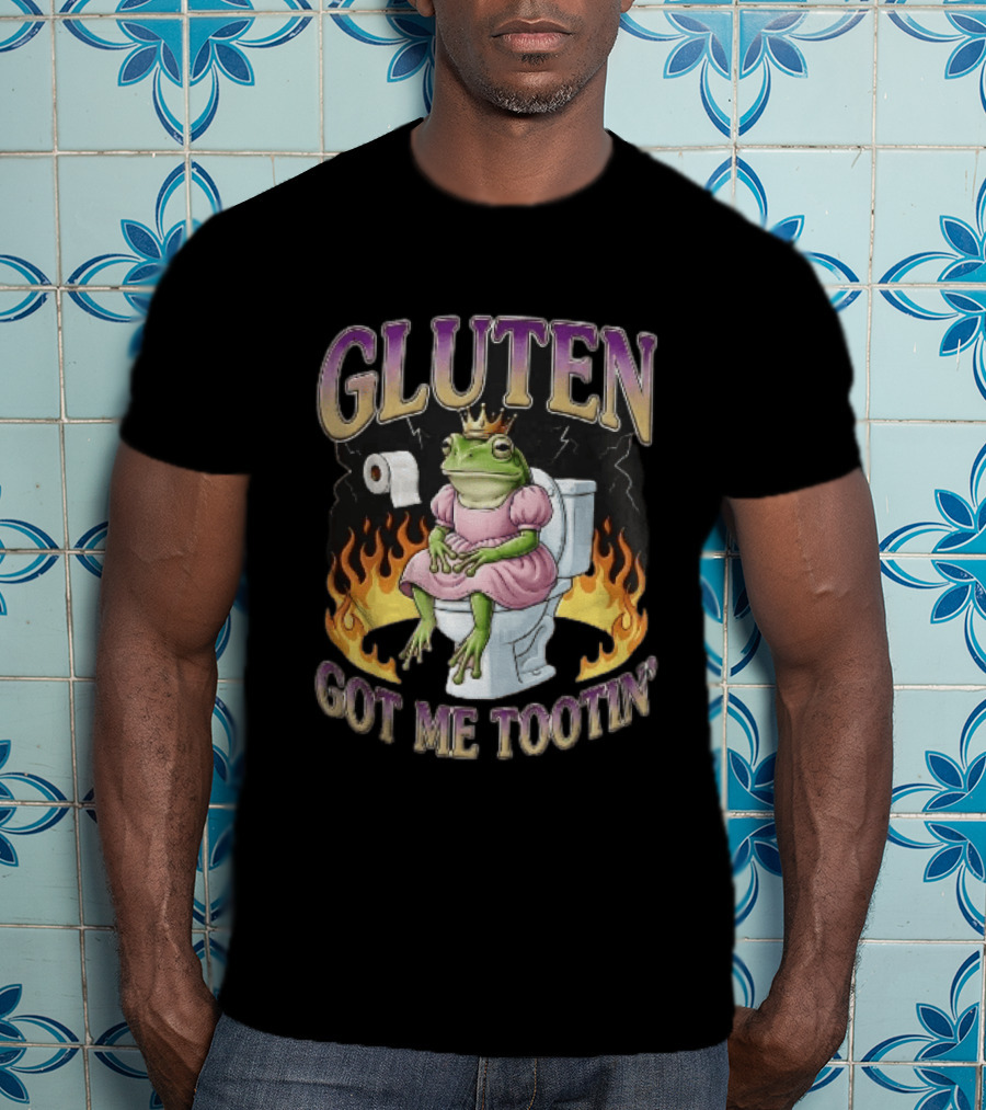 Gluten Got Me Tootin Cartoon Frog Princess Dress Toilet Flames T-Shirt