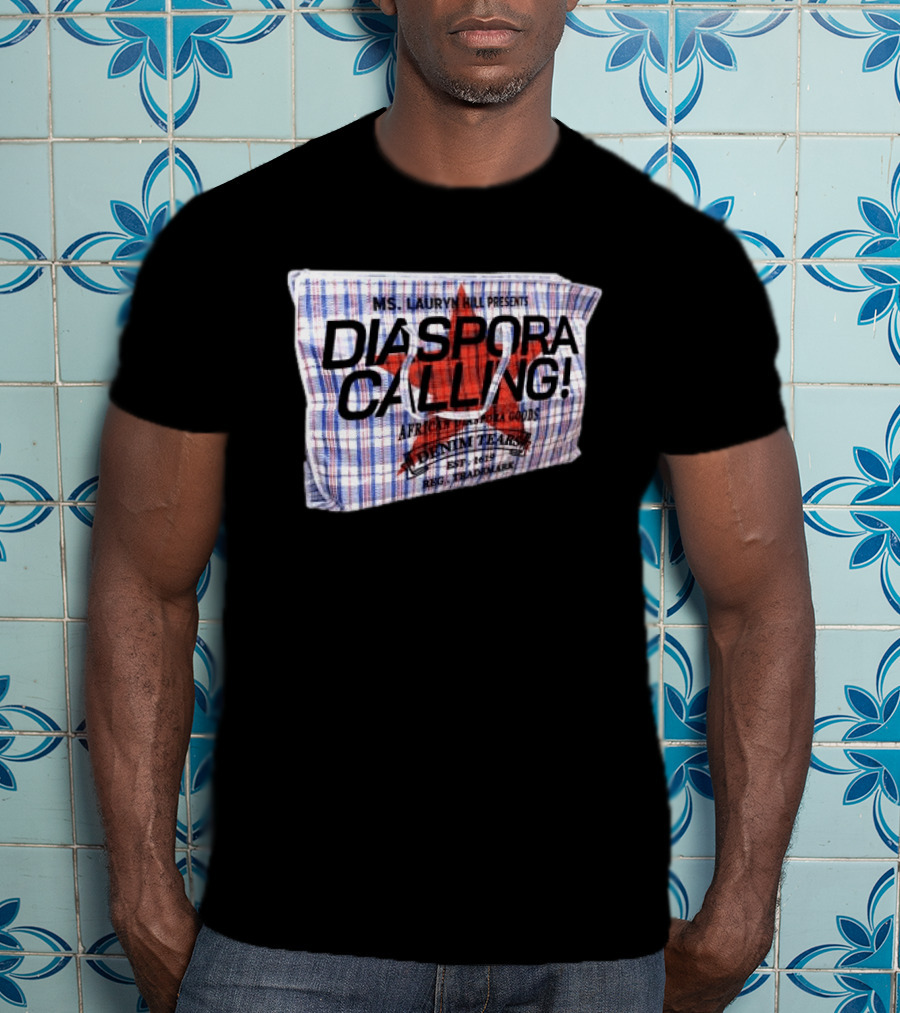 Ms. Lauryn Hill Presents Diaspora Calling African Diaspora Goods Denim Tears 2015 Reg. Trademark T-Shirt