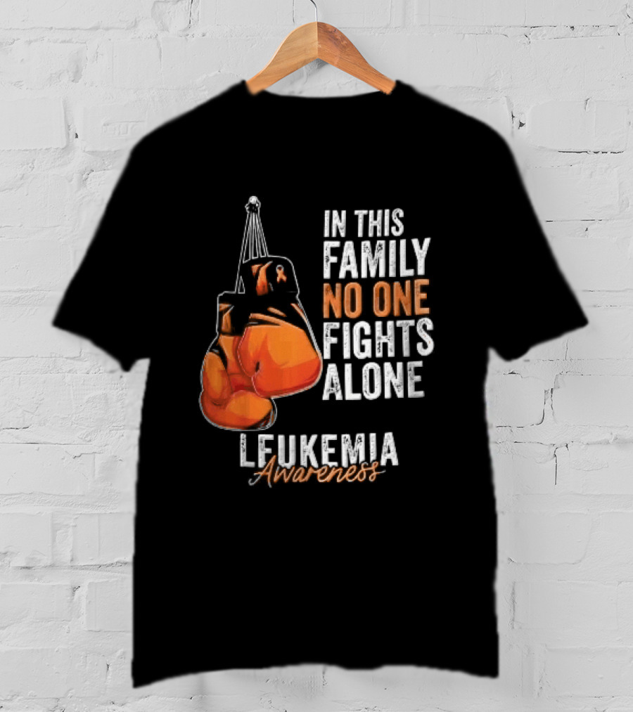 In This Family No One Fights Alone Leukemia Awareness Orange Boxing Gloves T-Shirt