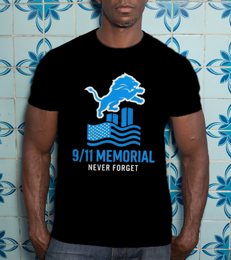 Detroit Lions 9/11 Memorial Never Forget 2026 T-Shirt