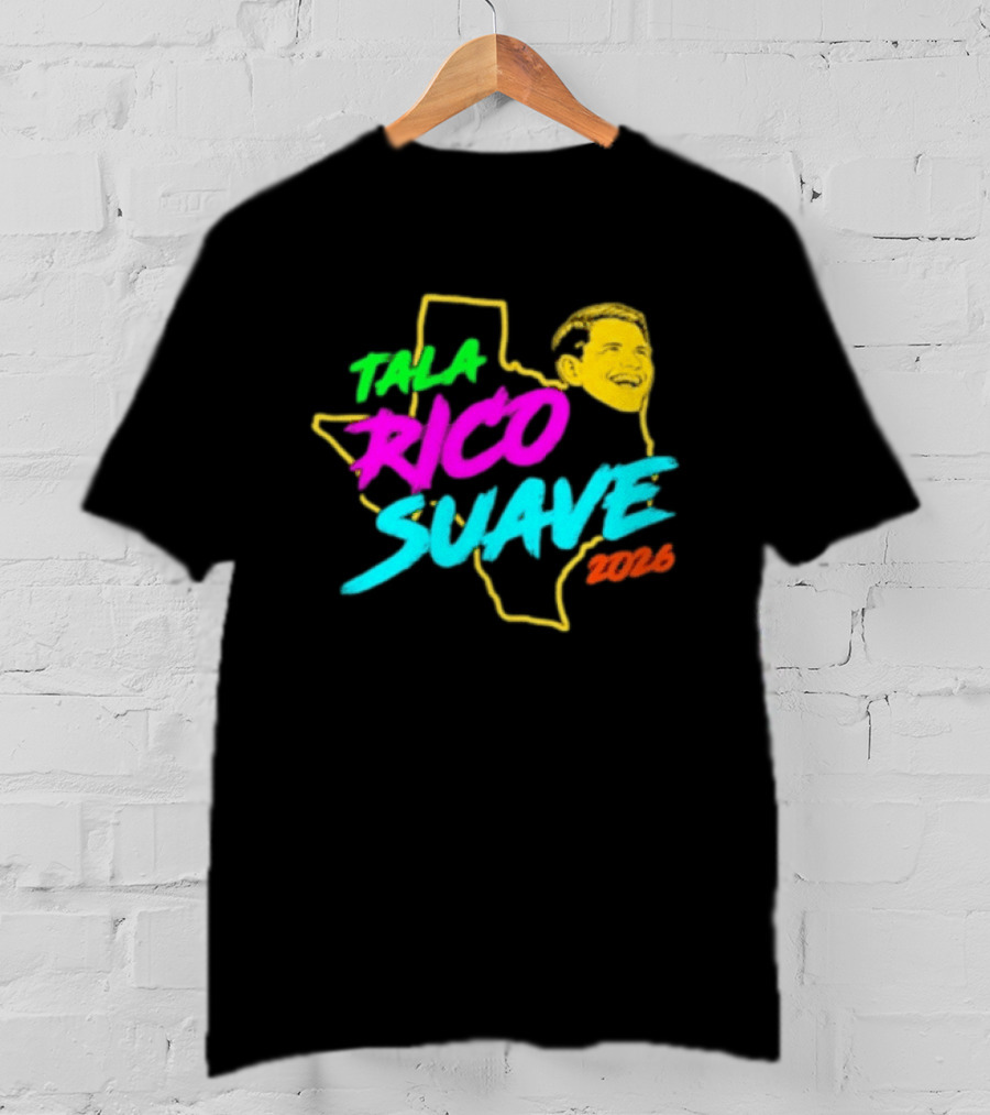 Talarico Suave 2026 Texas Colorful Campaign T-Shirt