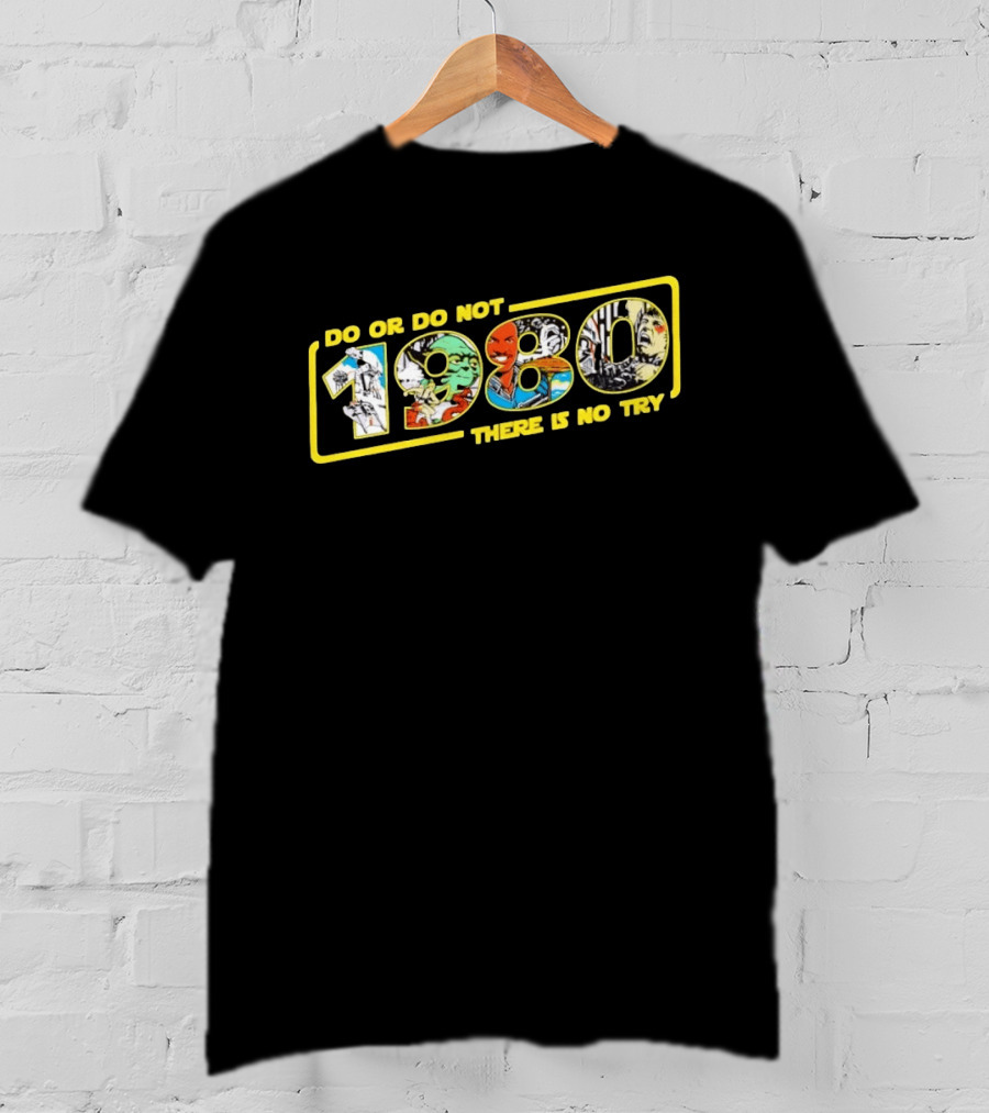 Star Wars Do Or Do Not 1980 There Is No Try Collage T-Shirt