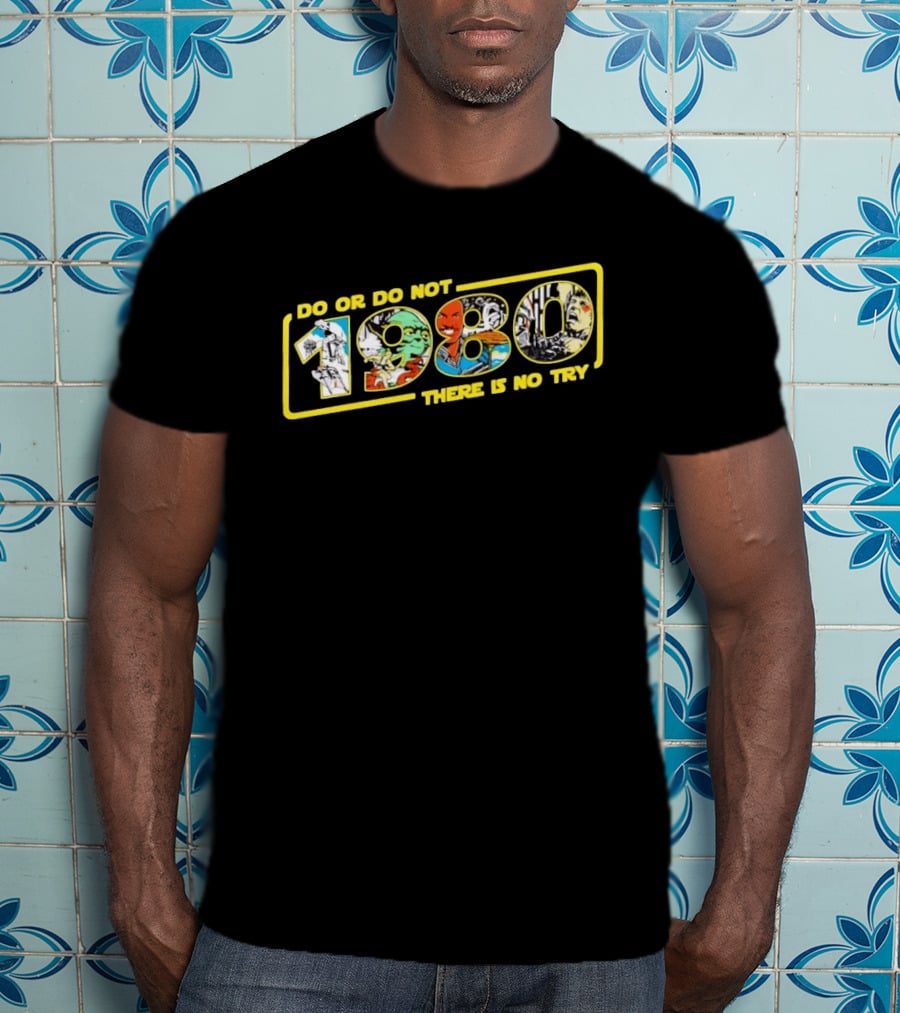 Star Wars Do Or Do Not 1980 There Is No Try Collage T-Shirt