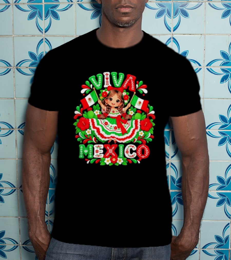 Viva Mexico Girl Festive Mexican Flags Floral Celebration T-Shirt