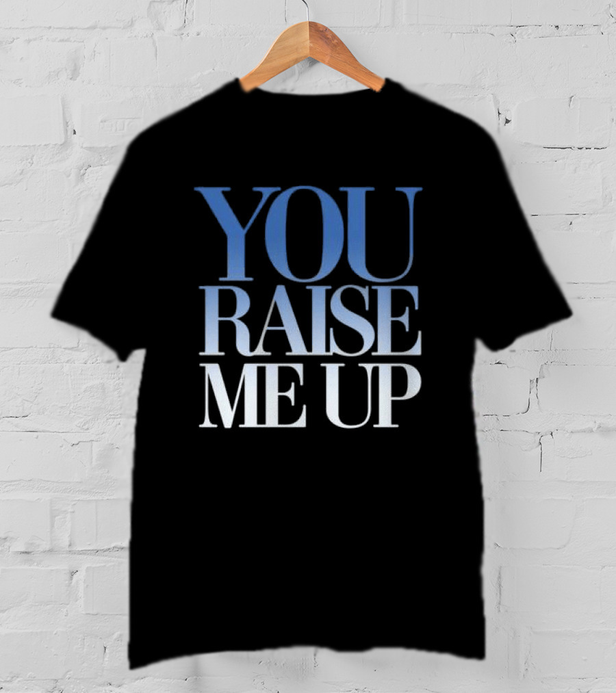 Westlife You Raise Me Up Lyrics Merchandise T-Shirt