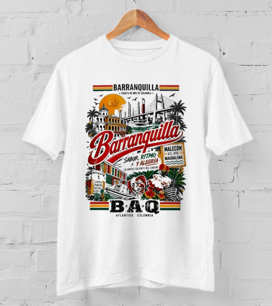 Barranquilla Colombia BAQ Sabor Ritmo Alegria Malecon Atlantico Explora T-Shirt