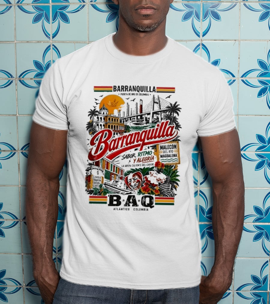Barranquilla Colombia BAQ Sabor Ritmo Alegria Malecon Atlantico Explora T-Shirt