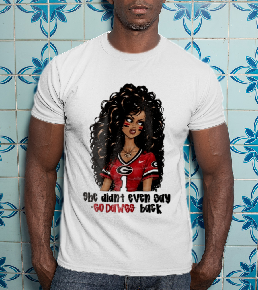 Georgia Bulldogs She Didn't Even Say Go Dawgs Cartoon Woman Curly Hair Red Jersey 706 T-Shirt