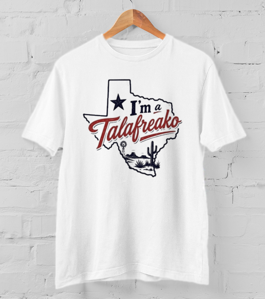 I'm A Talafreako James Talarico Texas Map Star Cactus T-Shirt