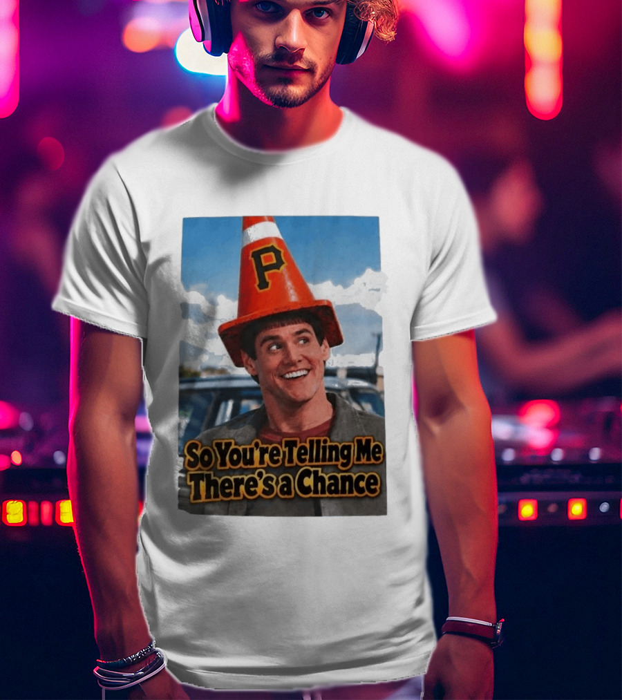 Jim Carrey Cone Hat P So You're Telling Me There's A Chance T-Shirt