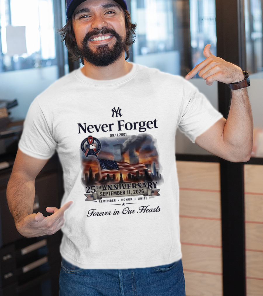New York Yankees Never Forget 25th Anniversary September 11 2026 FDNY NYPD T-Shirt