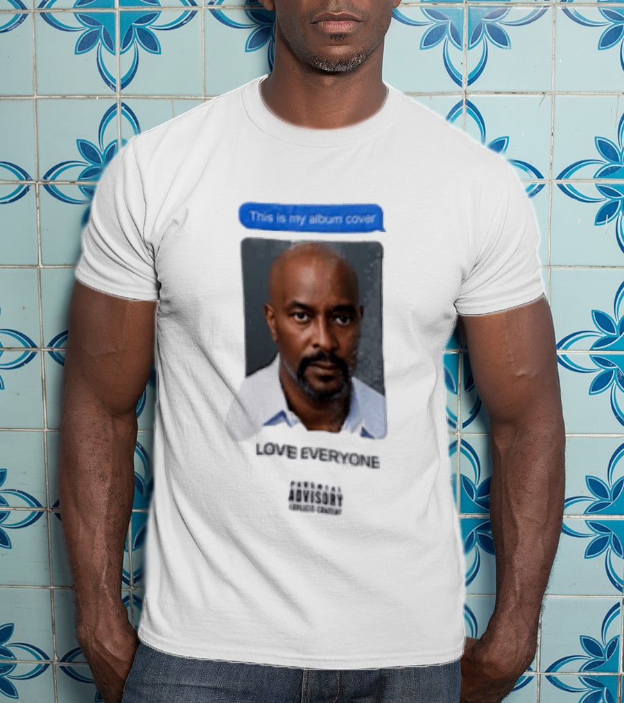 This Is My Album Cover Love Everyone Parental Advisory Explicit Content T-Shirt