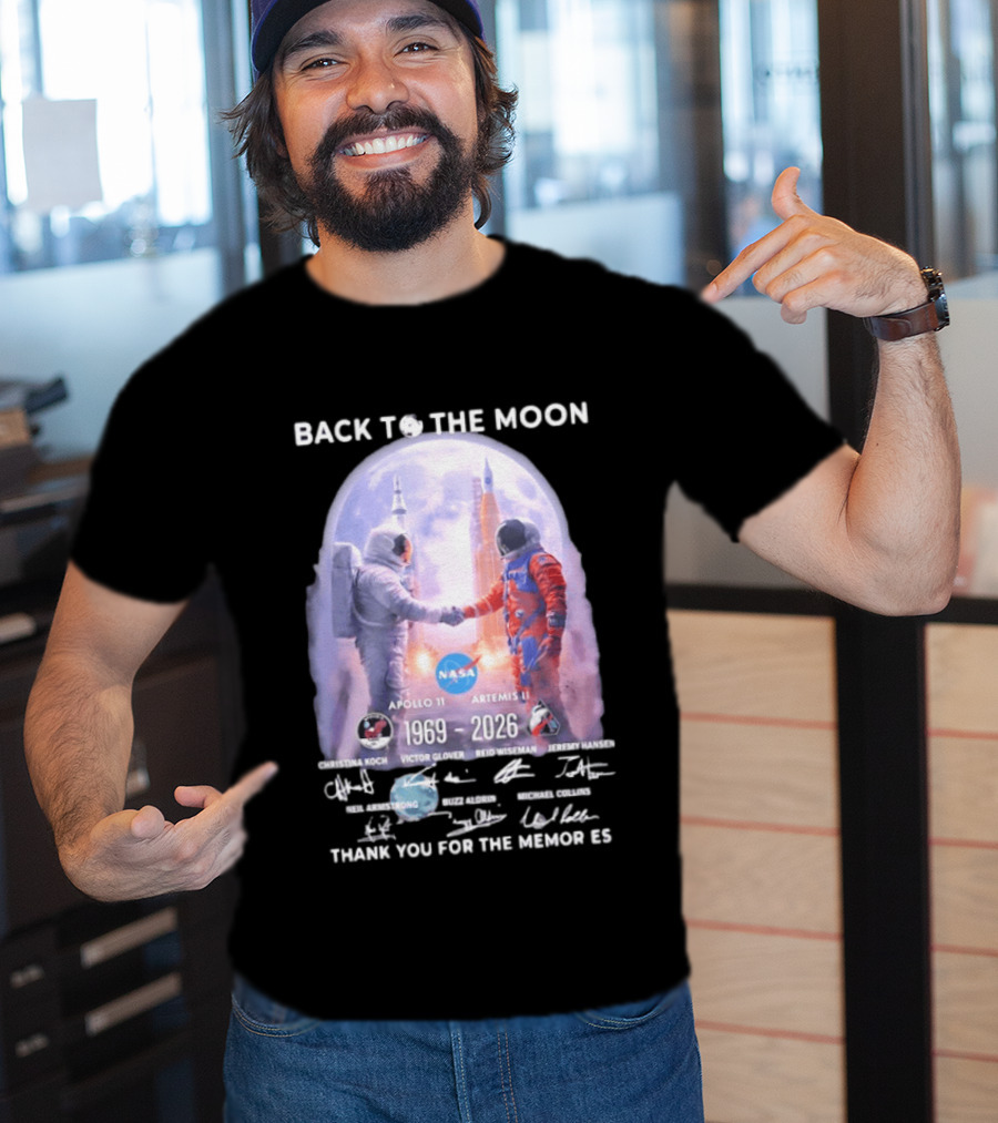 Back To The Moon Apollo 11 Artemis II 1969 2026 NASA Thank You For The Memories T-Shirt