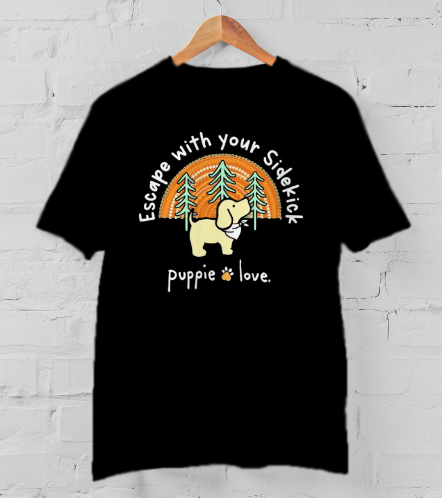 Puppie Love Escape With Your Sidekick Forest Adventure Vintage Sunset T-Shirt