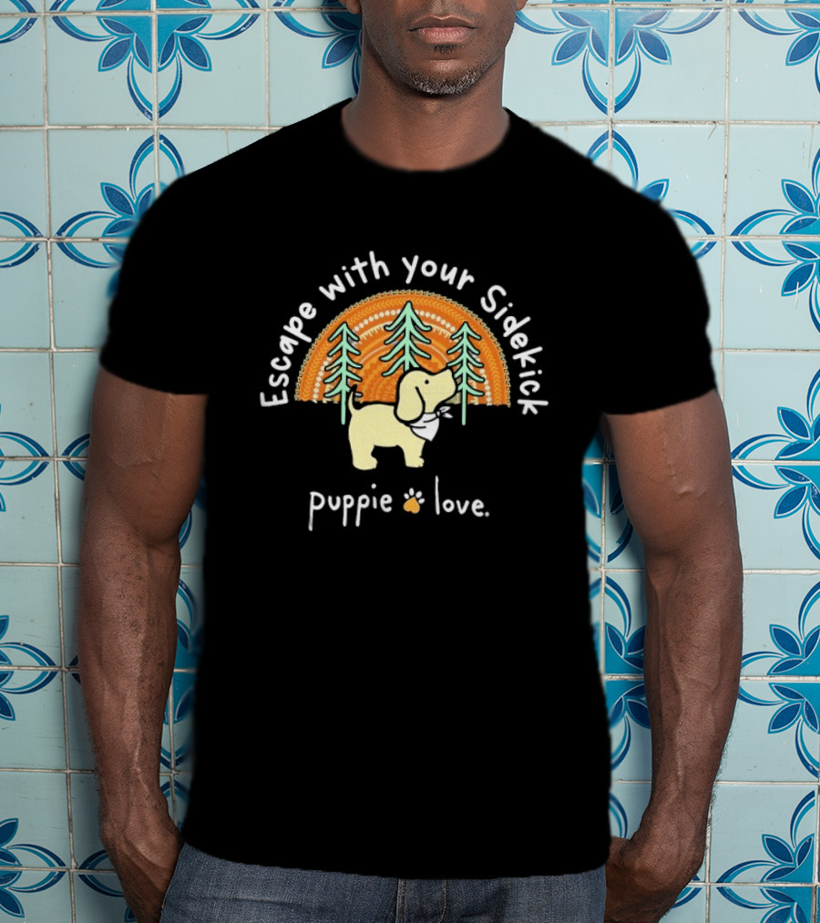 Puppie Love Escape With Your Sidekick Forest Adventure Vintage Sunset T-Shirt