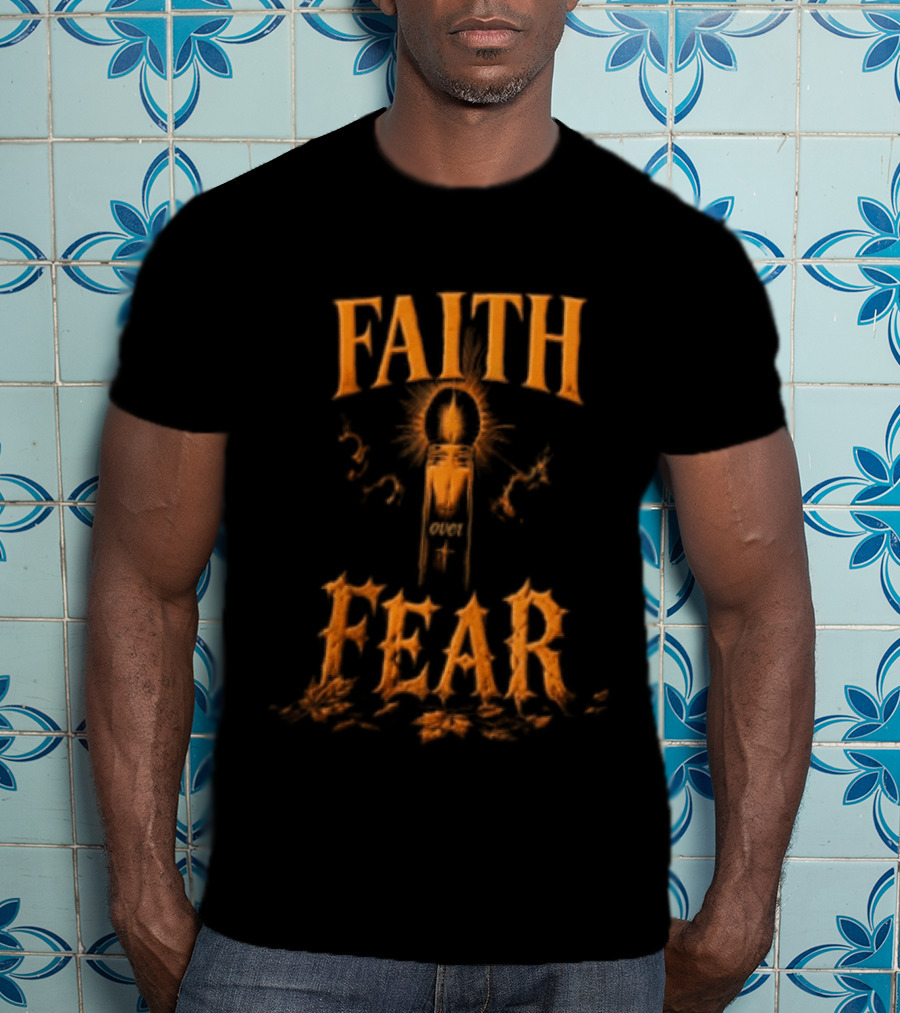 Faith Over Fear Spooky Halloween T-Shirt