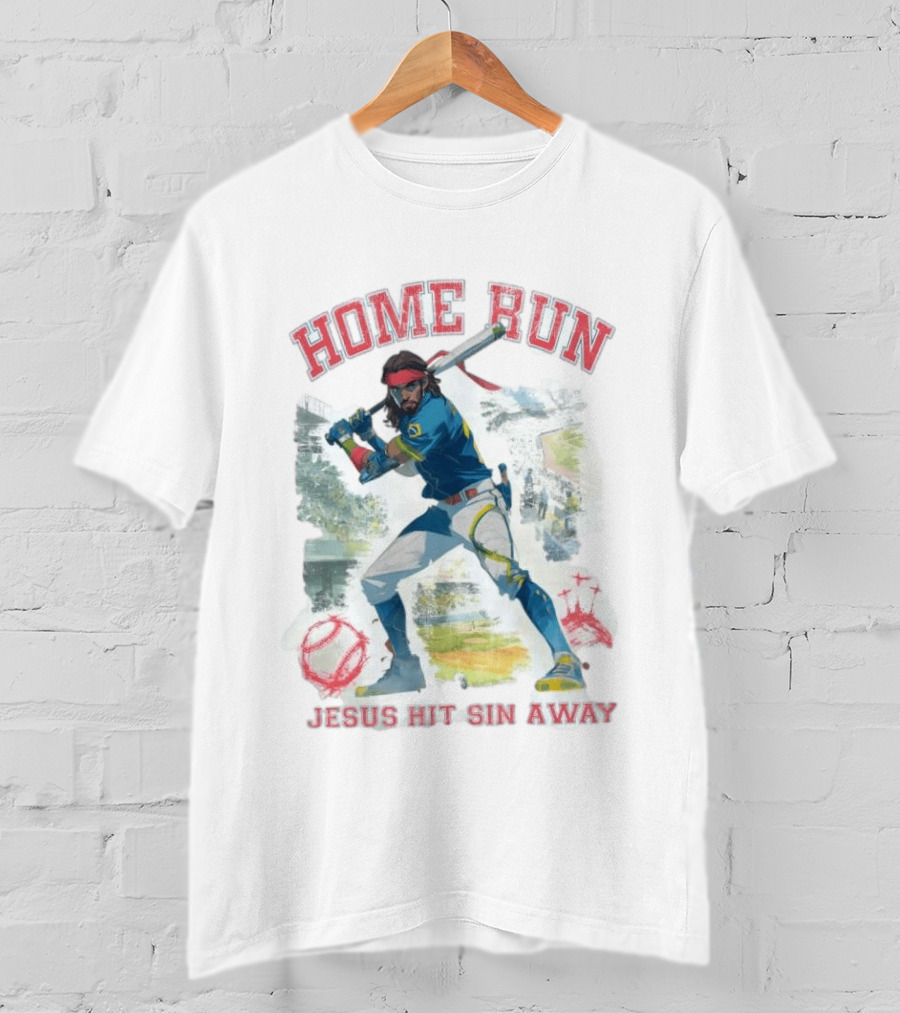 Home Run Jesus Hit Sin Away Baseball Faithful Player T-Shirt