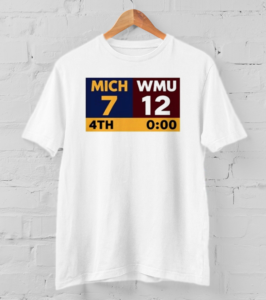 Nice Dave Portnoy Wearing MICH 7 WMU 12 4th 0:00 Michigan Miracle Comeback T-Shirt