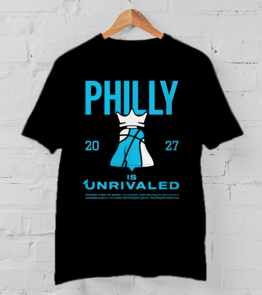 Philly Unrivaled 2027 Basketball Shop Season 3 Bus Tour Philadelphia T-Shirt
