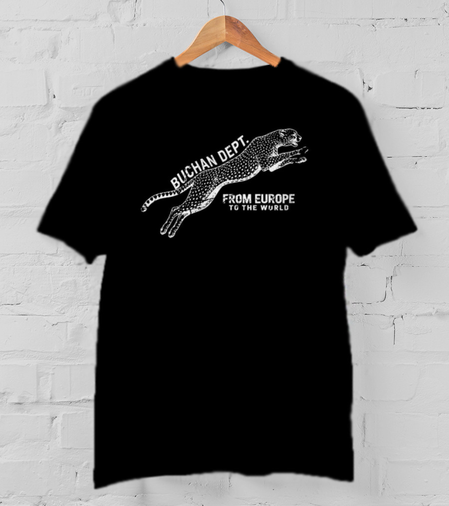 Buchan Store Cheetah Dept Black From Europe To The World T-Shirt