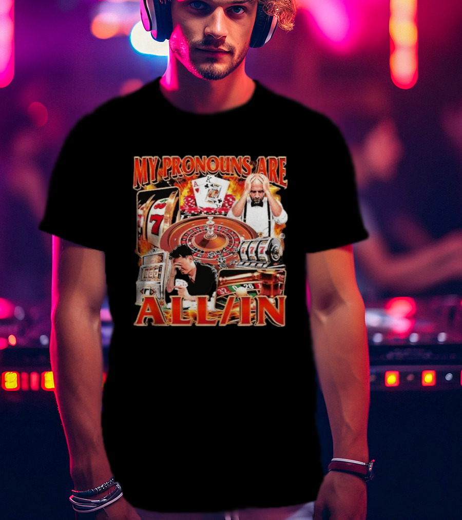 My Pronouns Are All In Casino Roulette Slot Machines Poker Cards T-Shirt