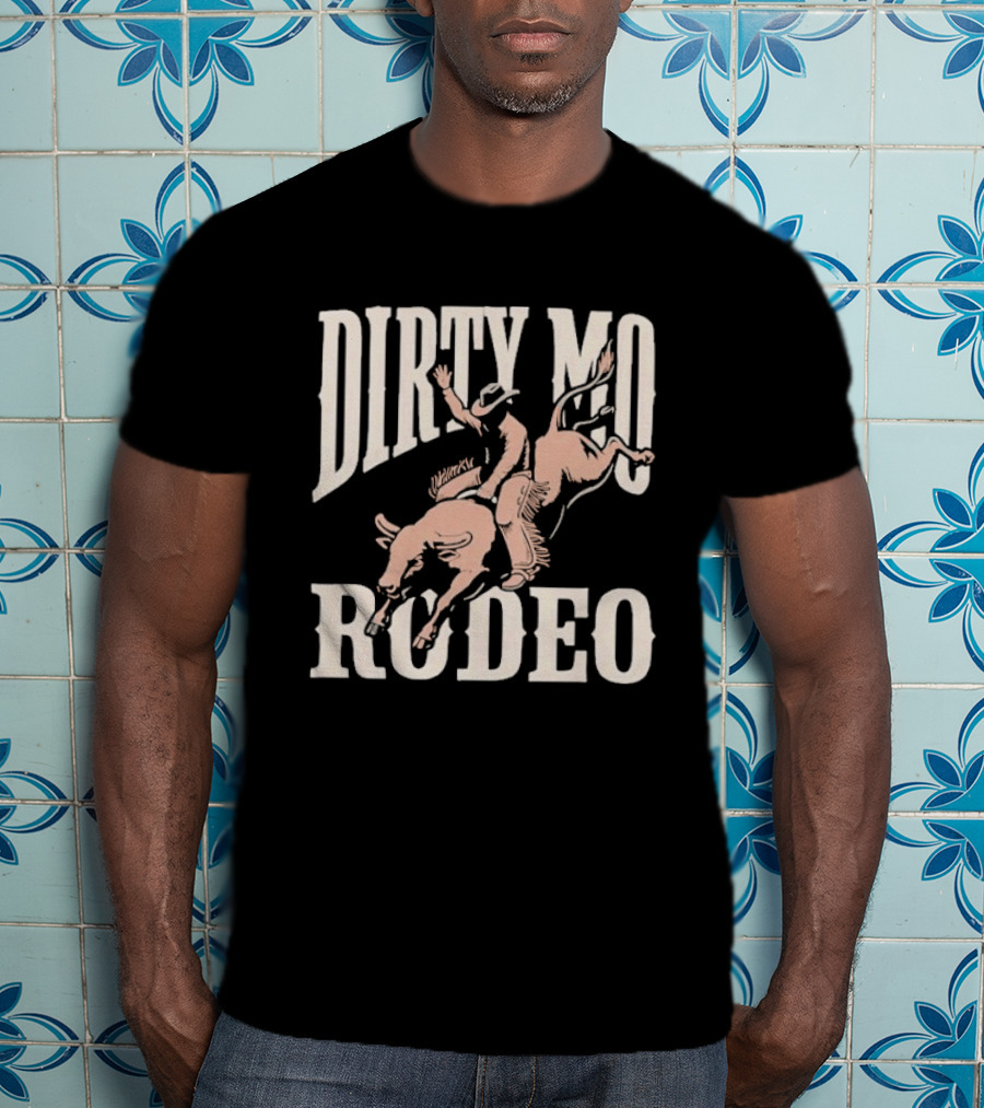 Dirty Mo Rodeo Cowboy Riding Bronco T-Shirt