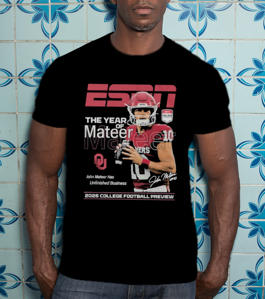 ESPN The Year Of Mateer 2026 College Football Preview John Mateer Has Unfinished Business T-Shirt