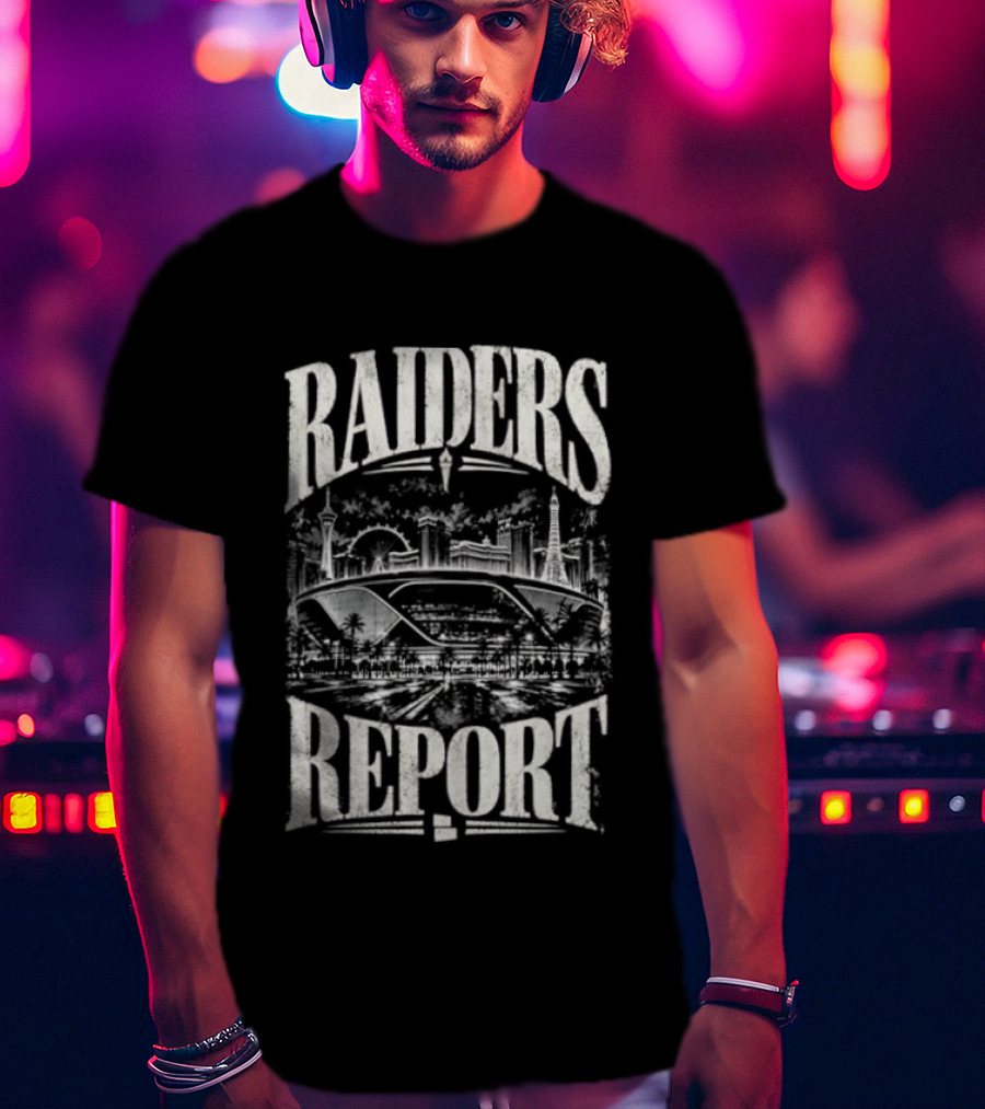 Raiders Report Skyline Las Vegas Stadium Team T-Shirt