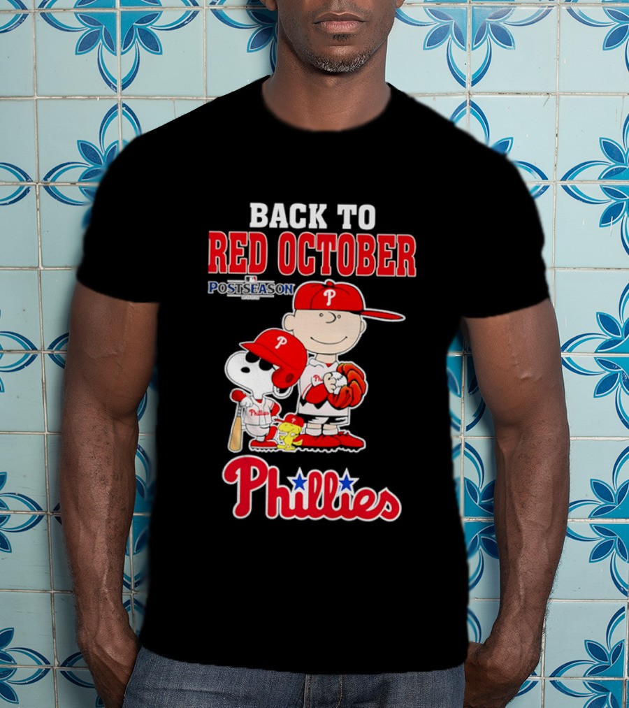 Snoopy Back To Red October Postseason Philadelphia Phillies MLB Playoffs Fan Gear T-Shirt