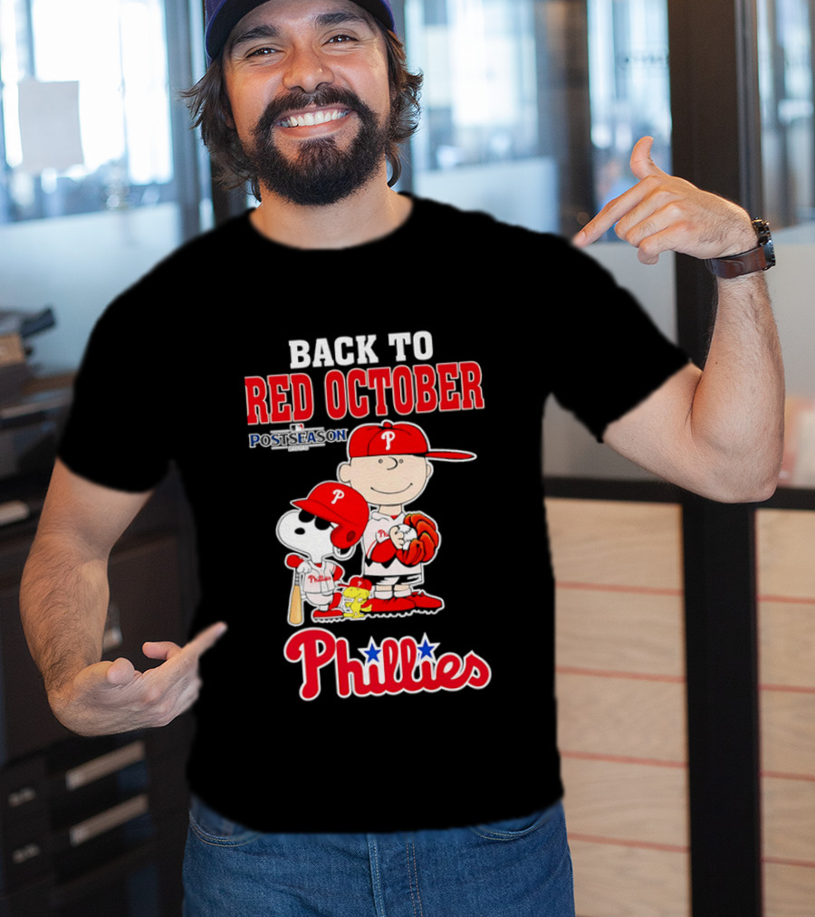 Snoopy Back To Red October Postseason Philadelphia Phillies MLB Playoffs Fan Gear T-Shirt