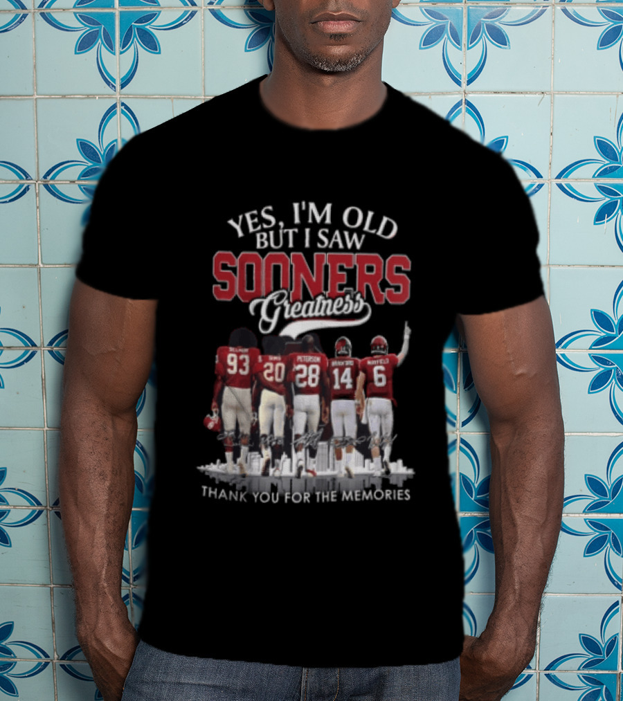Yes I'm Old But I Saw Sooners Greatness Thank You For The Memories Boz Selmon Peterson Bradford Mayfield T-Shirt