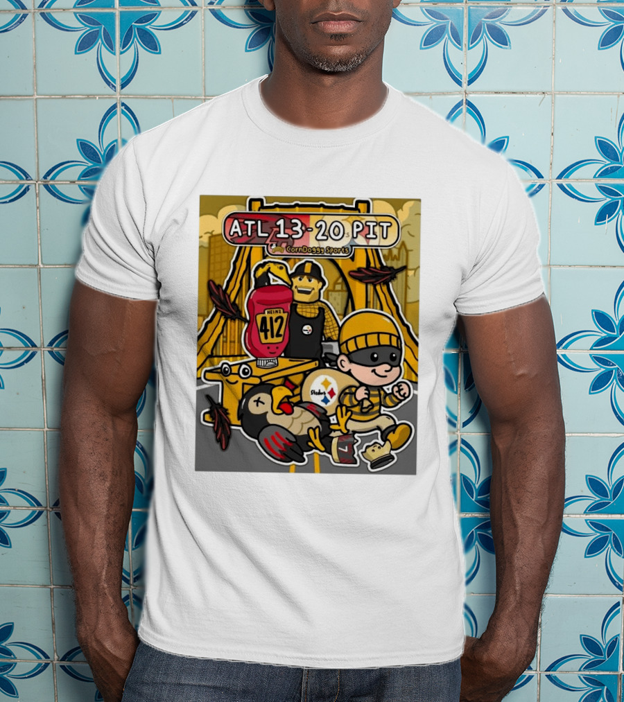 ATL 13 20 PIT CornDoggy Sports With Heinz 412 And Steelers Fan T-Shirt