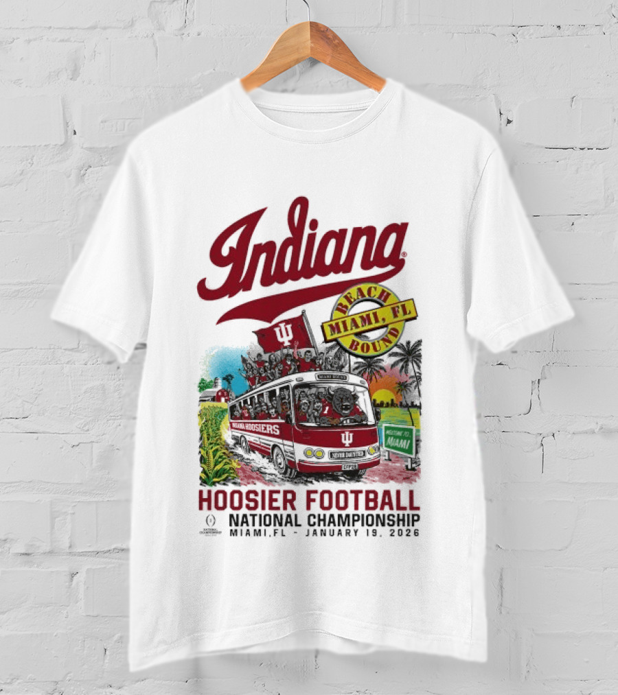 Indiana Hoosiers Football National Championship Beach Bound Miami FL January 2026 T-Shirt