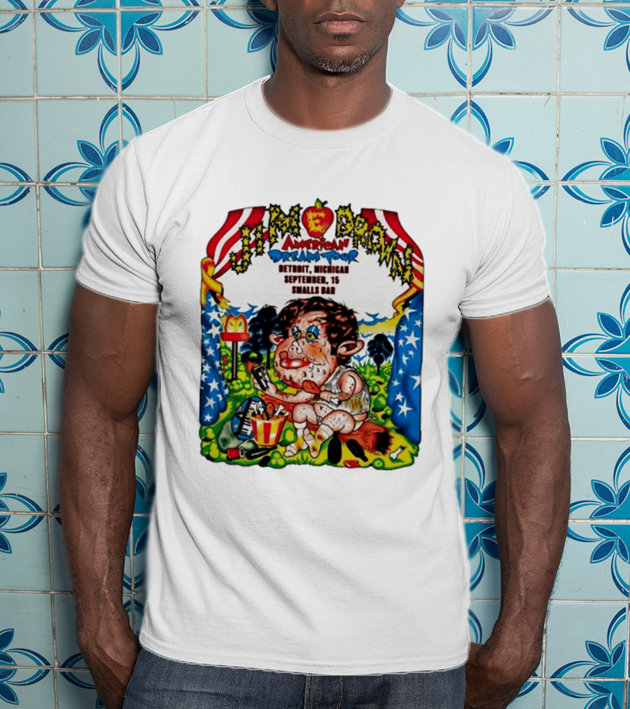 Jim E. Brown American Dream Tour Detroit Michigan September 15 Smalls Bar Concert T-Shirt