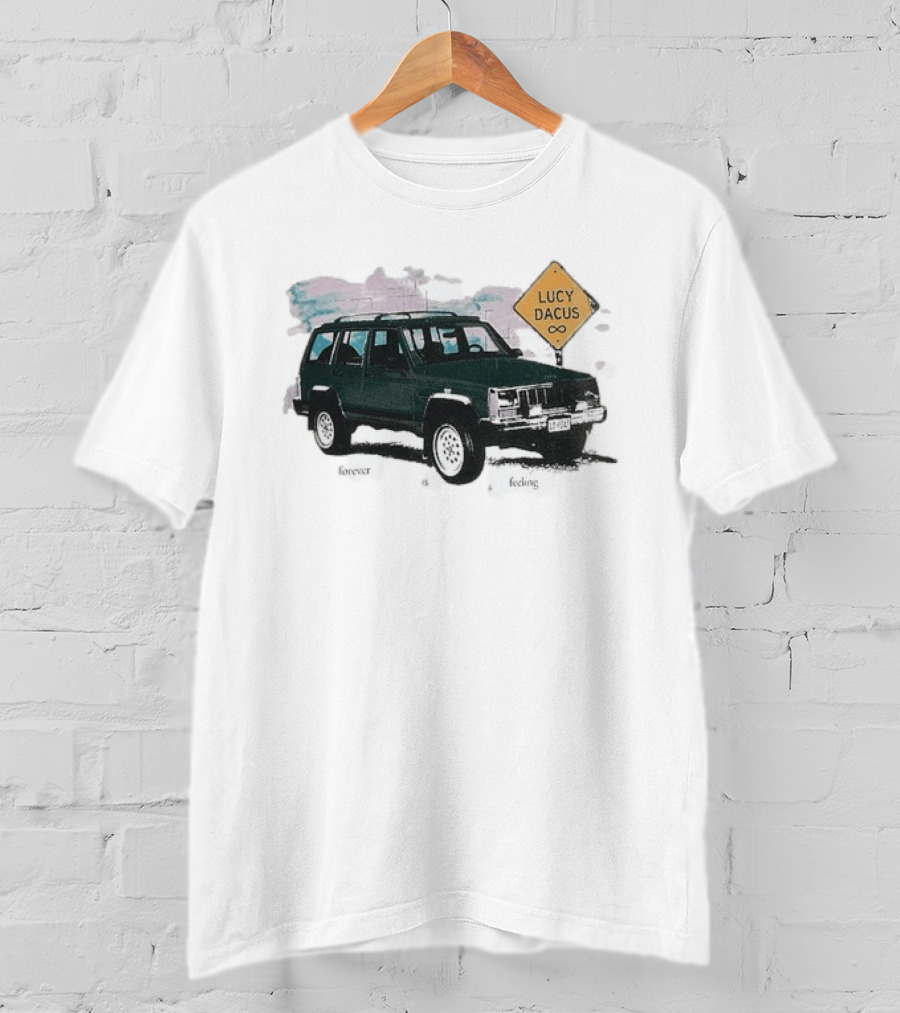 Lucy Dacus Forever Is A Feeling Green Truck Sign Infinity T-Shirt